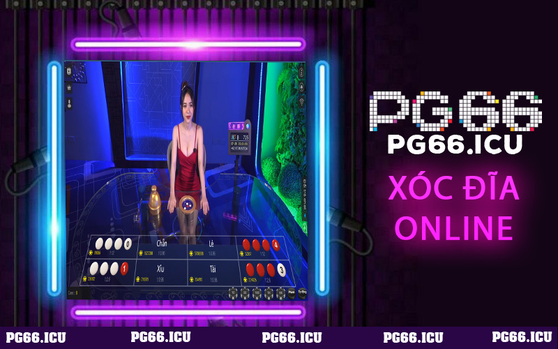 XÓC ĐĨA ONLINE