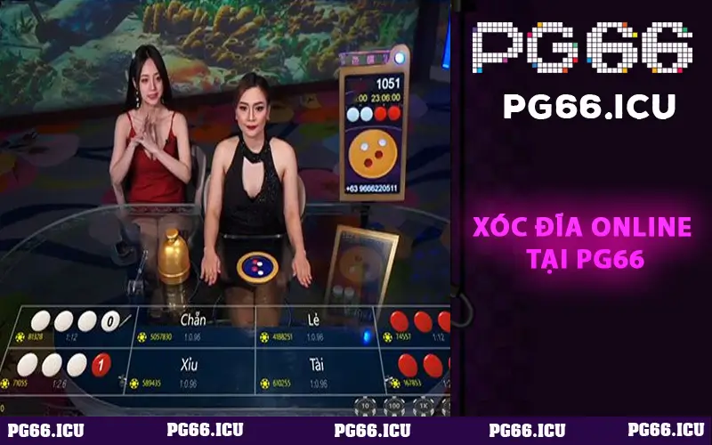 Xóc Đĩa Online Tại PG66